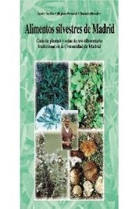 Alimentos silvestres de Madrid (Paperback)