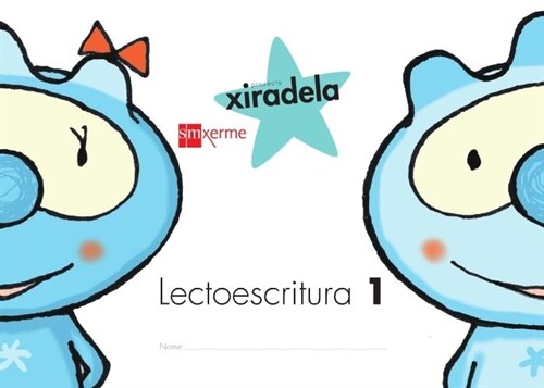 PROXECTO XIRADELA, LECTOESCRITURA, 1 EDUCACION INFANTIL, 3 ANOS (PAUTA) (Spiral Bound)