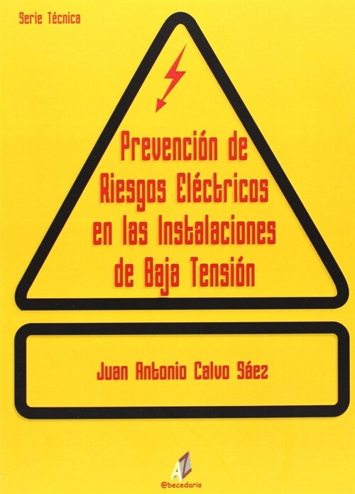 PREVENCIoN DE RIESGOS ELeCTRICOS EN LAS INSTALACIONES DE BAJA TENSIoN (eBook Code)