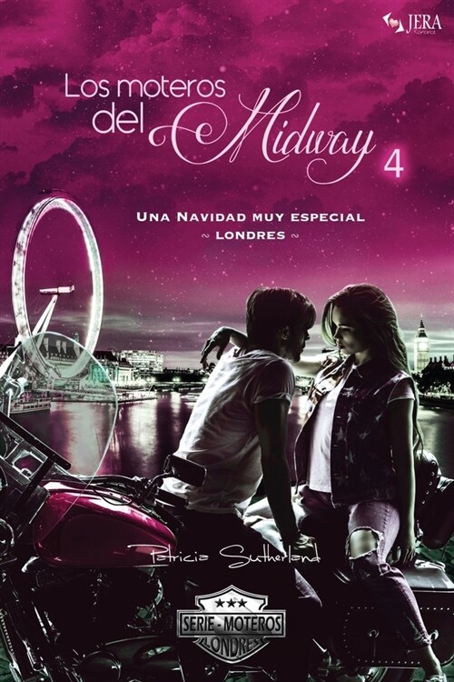 Los moteros del MidWay, 4: Una Navidad muy especial. Londres. (Paperback)