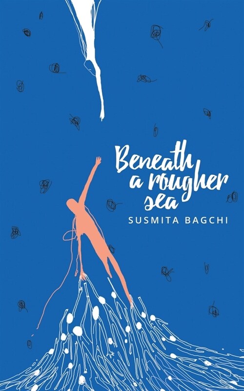 Beneath A Rougher Sea (Paperback)