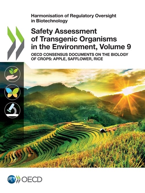 Safety Assessment of Transgenic Organisms in the Environment, Volume 9 (Paperback)