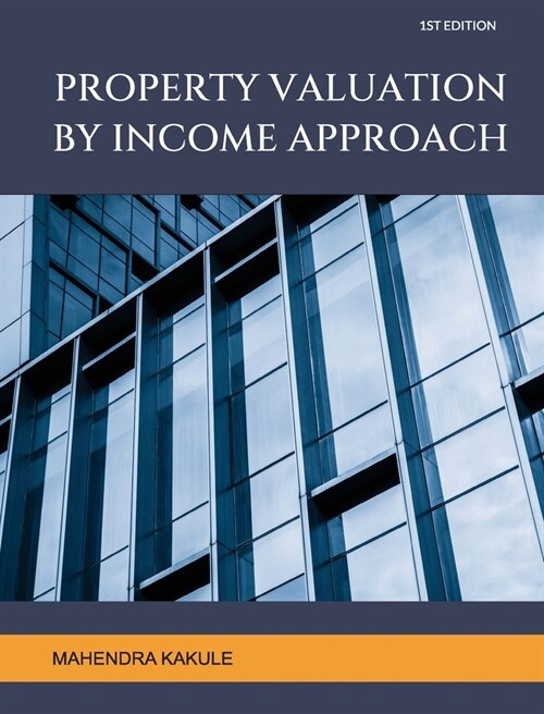 Property Valuation by Income Approach (Paperback)