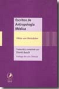 ESCRITOS DE ANTROPOLOGIA MEDICA (Hardcover)