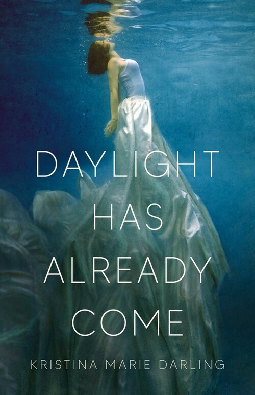 Daylight Has Already Come (Paperback)