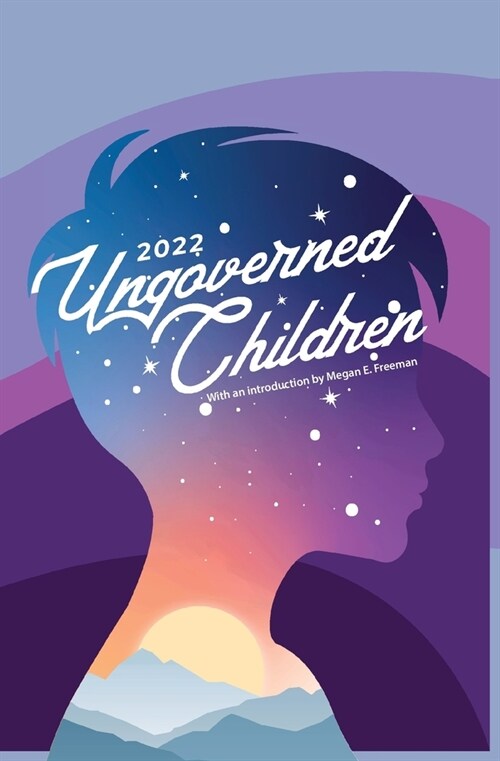 Ungoverned Children 2022 (Paperback)