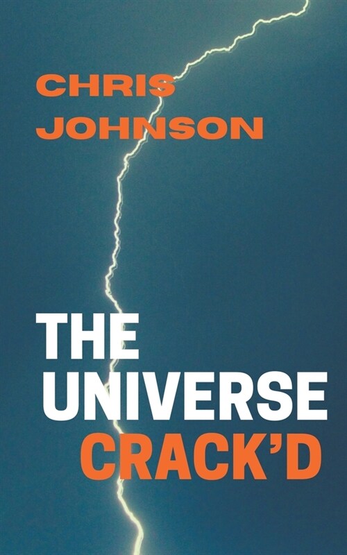 The Universe Crackd (Paperback)