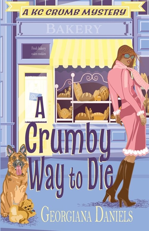 A Crumby Way to Die (Paperback)