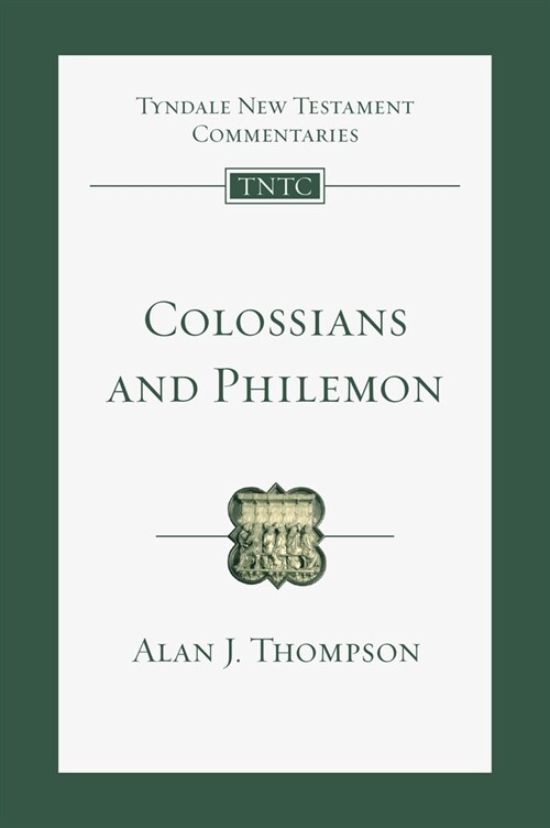 Colossians and Philemon: An Introduction and Commentary Volume 12 (Paperback)