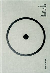 The Creative ACT: A Way of Being (Hardcover) - 『창조적 행위: 존재의 방식』원서