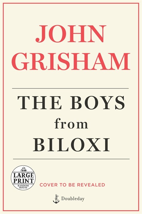 The Boys from Biloxi: A Legal Thriller (Paperback)