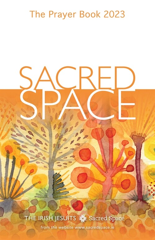 Sacred Space: The Prayer Book 2023 (Paperback)