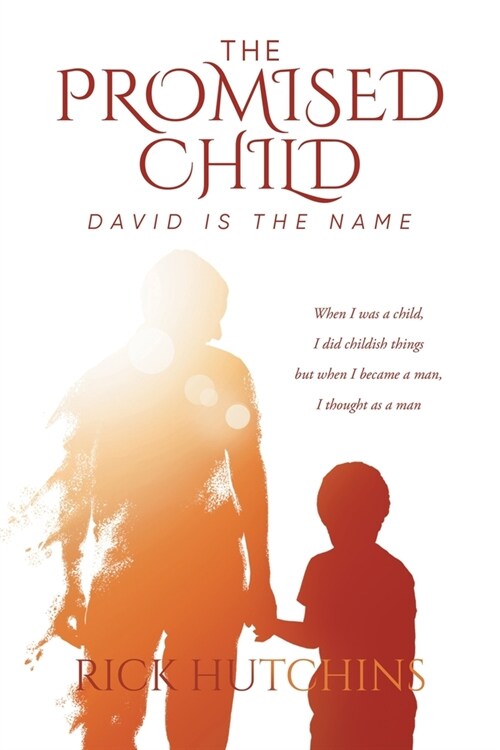 The Promised Child: David Is The Name (Paperback)