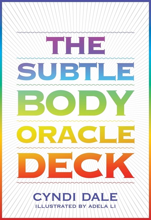 The Subtle Body Oracle Deck and Guidebook (Other)