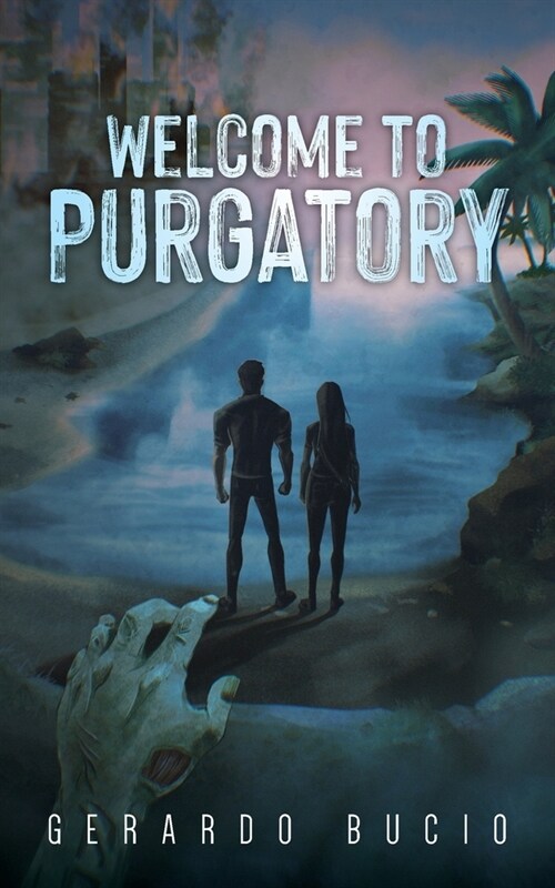 Welcome to Purgatory (Paperback)