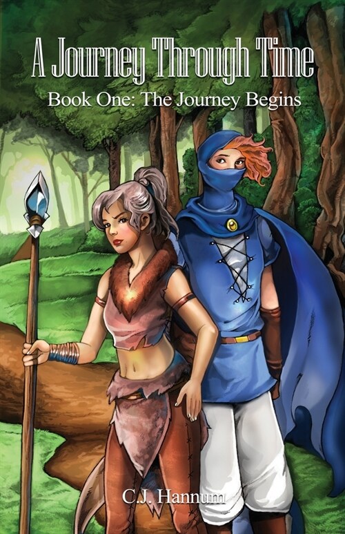 A Journey Through Time: Book One: The Journey Begins (Paperback)