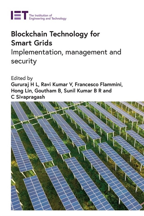 Blockchain Technology for Smart Grids: Implementation, Management and Security (Hardcover)