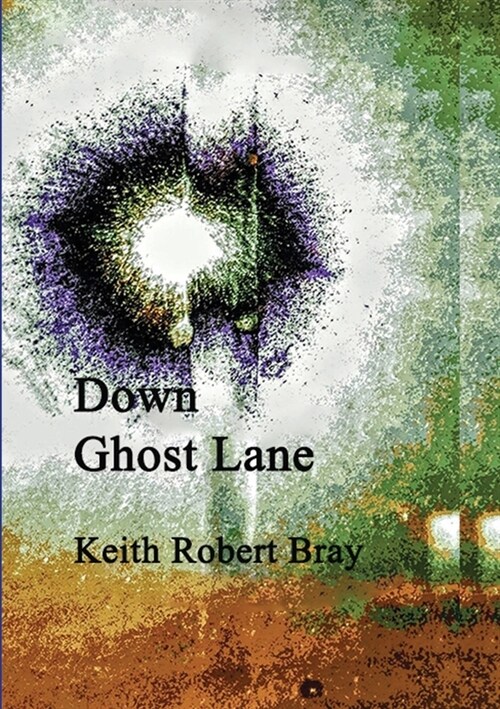 Down Ghost Lane (Paperback)