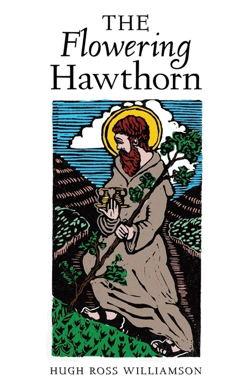 The Flowering Hawthorn (Paperback)