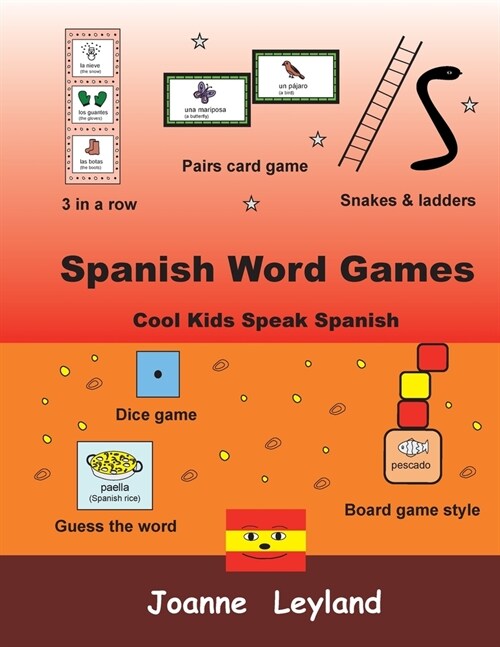 Spanish Word Games: Cool Kids Speak Spanish (Paperback)