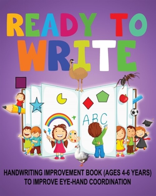 Ready to Write: Handwriting Activity Book ages- 4-6 years, to improve eye-hand coordination (Paperback)