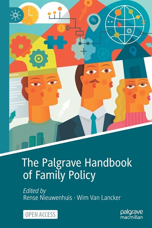 The Palgrave Handbook of Family Policy (Paperback)