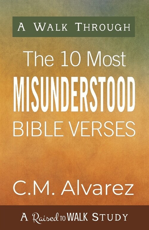 The 10 Most Misunderstood Bible Passages (Paperback)