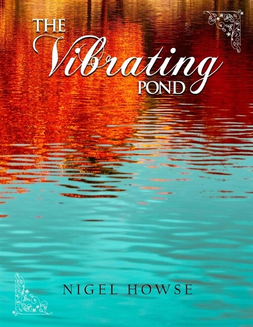 The Vibrating Pond (Paperback)