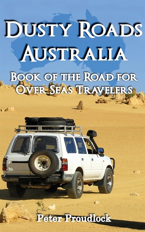 Dusty Roads Australia (Hardcover)