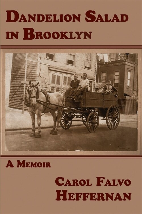 Dandelion Salad in Brooklyn: A Memoir (Paperback)