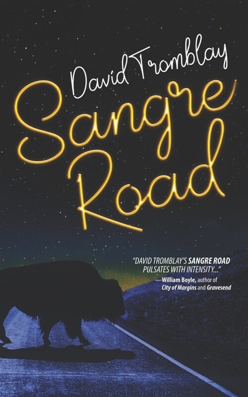 Sangre Road (Paperback)