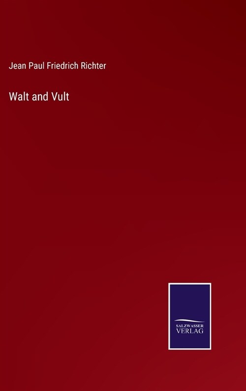 Walt and Vult (Hardcover)