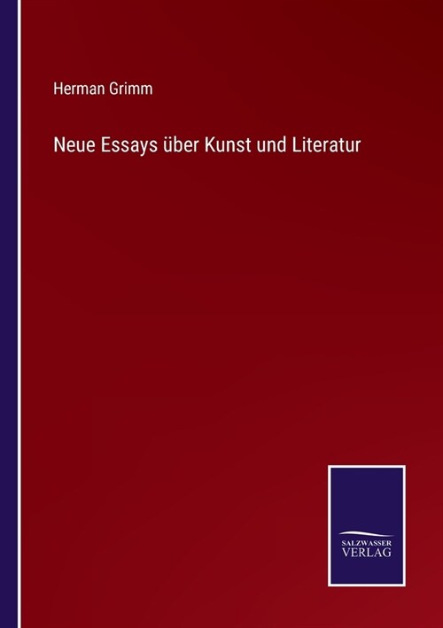 Neue Essays ?er Kunst und Literatur (Paperback)