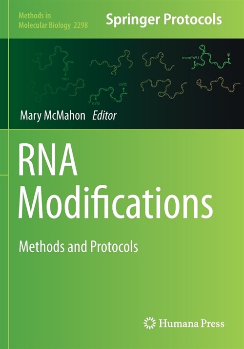 RNA Modifications: Methods and Protocols (Paperback)