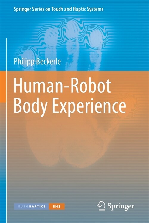 Human-Robot Body Experience (Paperback)