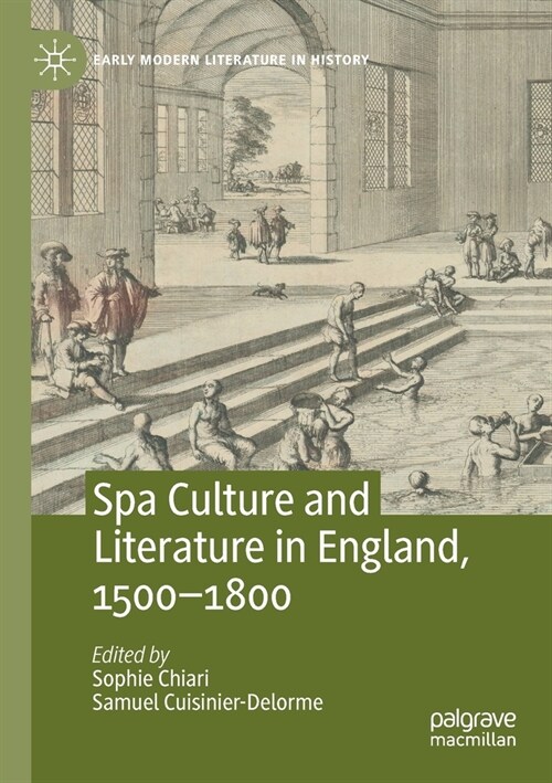 Spa Culture and Literature in England, 1500-1800 (Paperback)