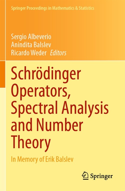 Schrodinger Operators, Spectral Analysis and Number Theory (Paperback)