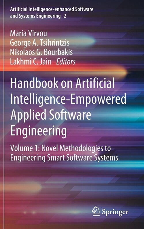 Handbook on Artificial Intelligence-empowered Applied Software Engineering (Hardcover)