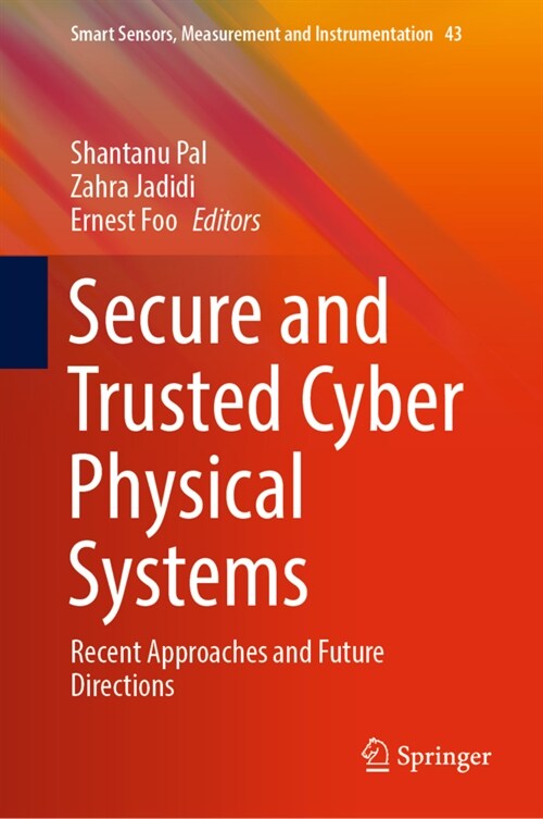 Secure and Trusted Cyber Physical Systems (Hardcover)
