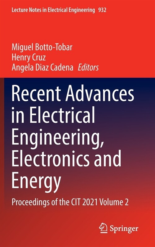Recent Advances in Electrical Engineering, Electronics and Energy: Proceedings of the CIT 2021 Volume 2 (Hardcover)