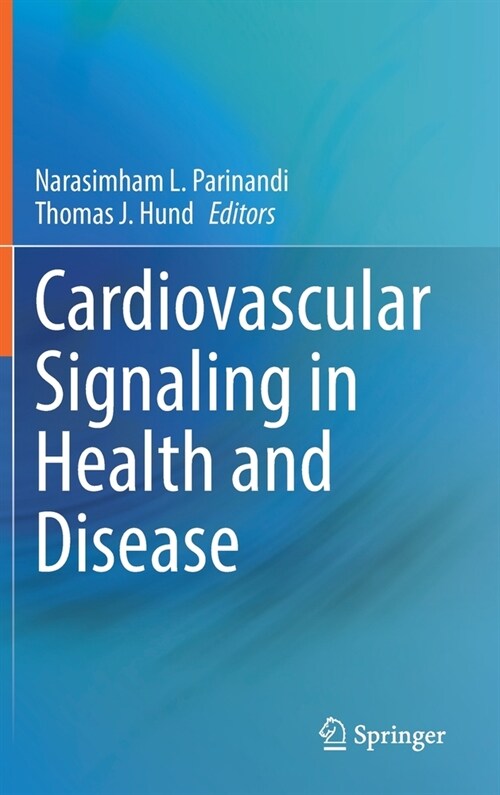 Cardiovascular Signaling in Health and Disease (Hardcover)