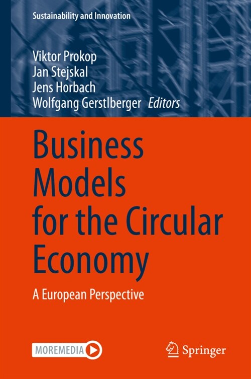 Business Models for the Circular Economy: A European Perspective (Hardcover, 2022)