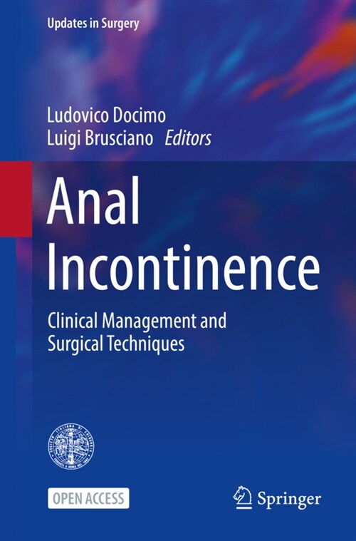 Anal Incontinence: Clinical Management and Surgical Techniques (Paperback, 2023)