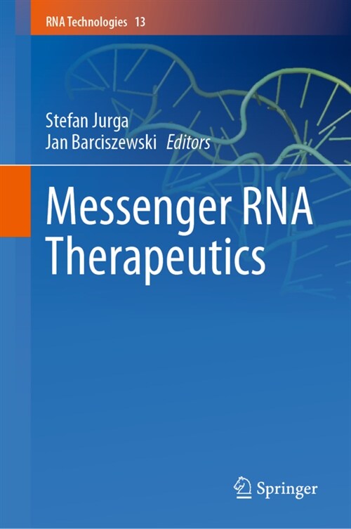 Messenger RNA Therapeutics (Hardcover)