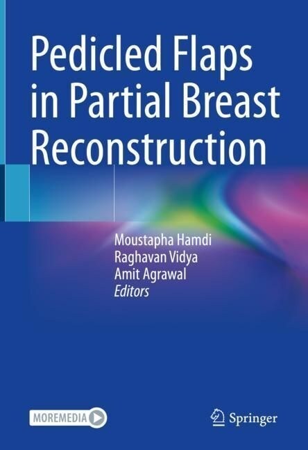 Pedicled Flaps in Partial Breast Reconstruction (Hardcover)