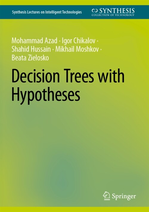 Decision Trees with Hypotheses (Hardcover)