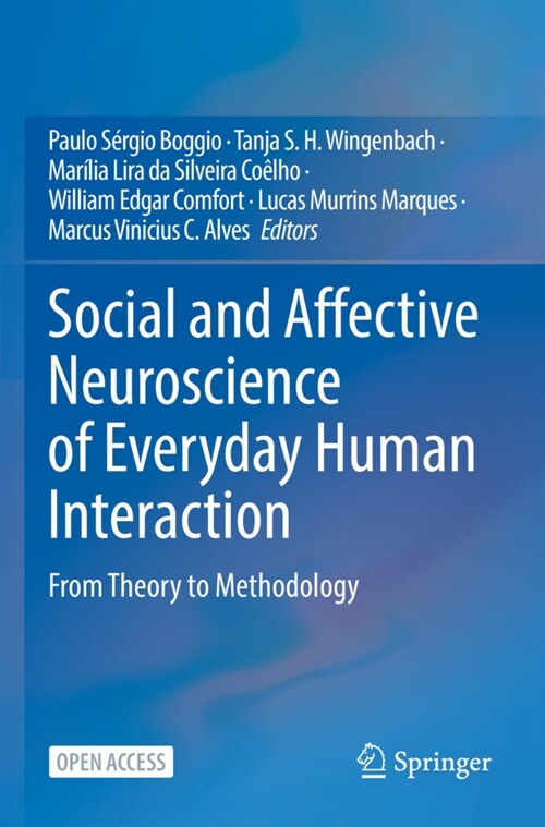 Social and Affective Neuroscience of Everyday Human Interaction: From Theory to Methodology (Paperback, 2023)