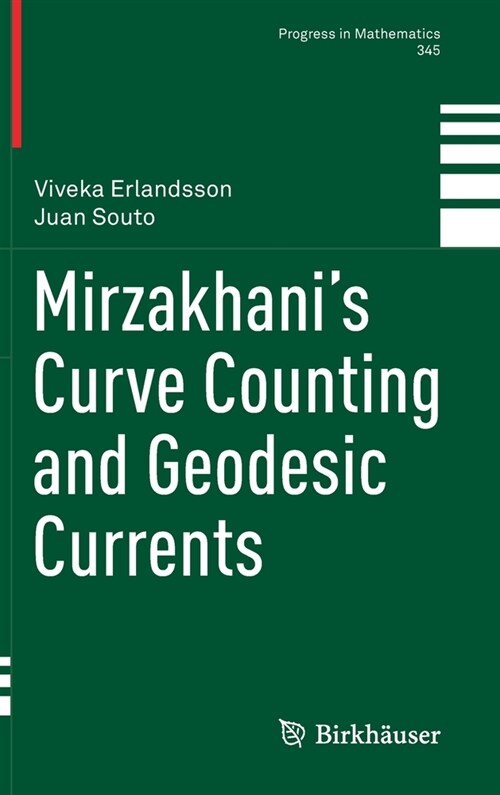 Mirzakhani’s Curve Counting and Geodesic Currents (Hardcover)