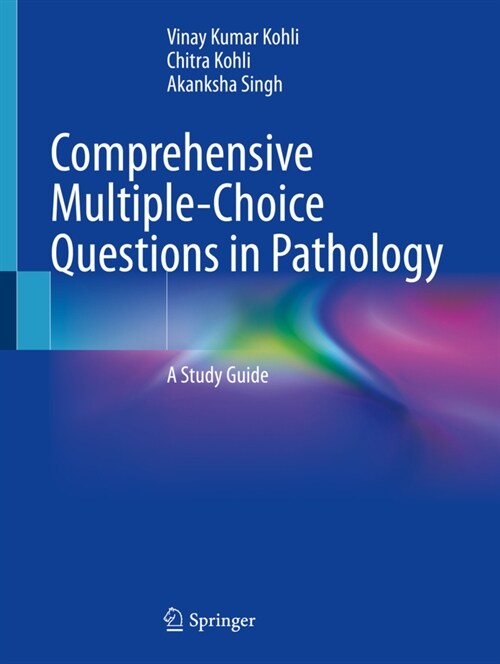 Comprehensive Multiple-Choice Questions in Pathology: A Study Guide (Paperback, 2022)