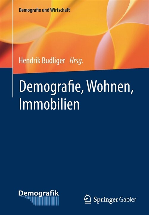 Demografie, Wohnen, Immobilien (Paperback)